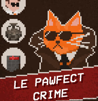 Le pawfect crime - team game jam entry
